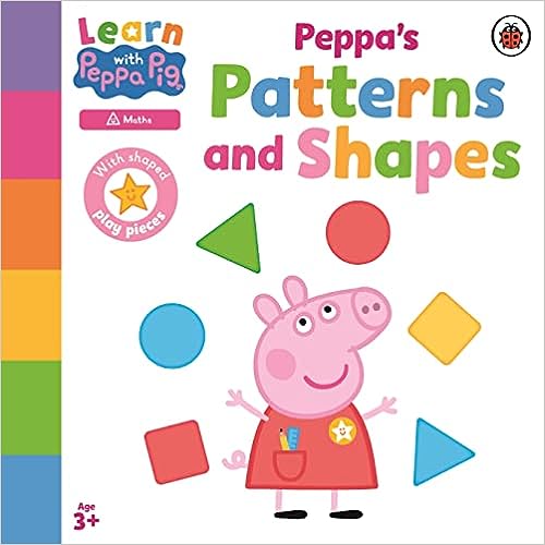 Learn with Peppa Pig: Peppa's Patterns and Shapes