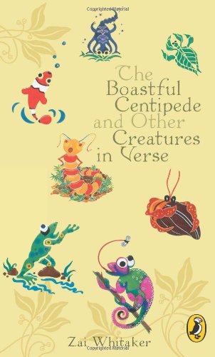 The Boastful Centipede And Other Creatures in Verse