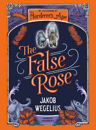 Sally Jones and The False Rose