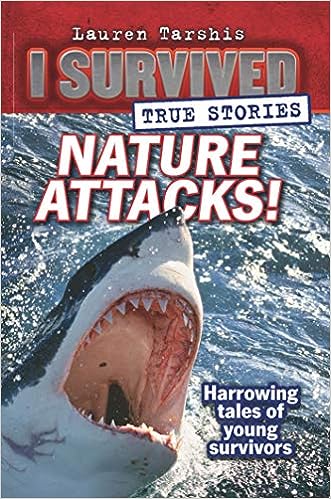 I Survived True Stories (2): Nature Attacks!