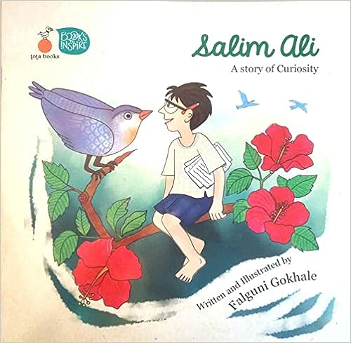 Salim Ali : A Story of Curiosity