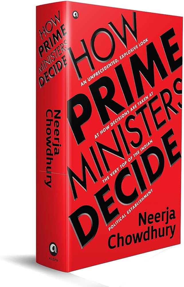 How Prime Ministers Decide