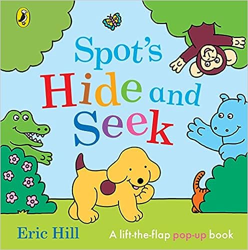 Spot's Hide and Seek: A Pop-Up Book