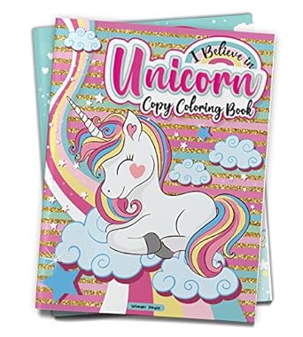 I Believe In Unicorn Copy Coloring Book