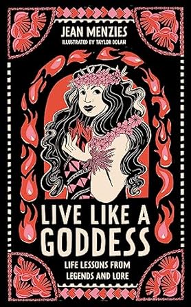 Live Like A Goddess