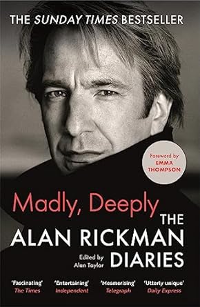 Madly, Deeply: The Alan Rickman Diaries