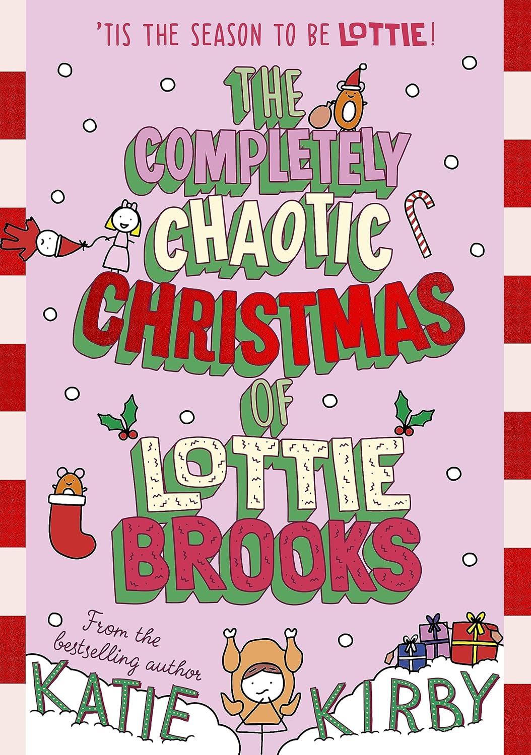 The Completely Chaotic Christmas of Lottie Brooks