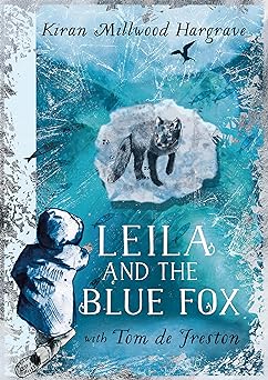 LEILA AND THE BLUE FOX