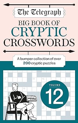 The Telegraph Big Book of Cryptic Crosswords 12