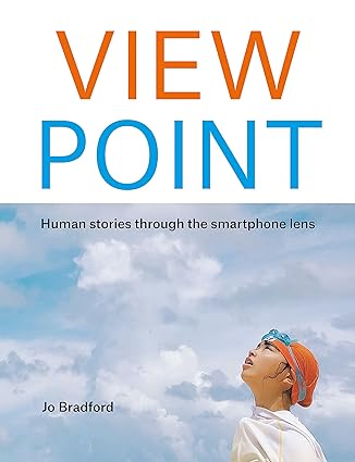 ViewPoint: Human stories through the smartphone lens