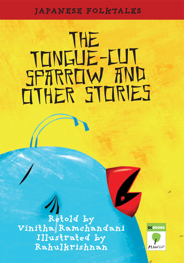 THE TONGUE-CUT SPARROW AND OTHER STORIES