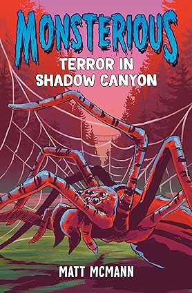 Terror in Shadow Canyon Monsterious Book 3