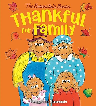 Thankful for Family Berenstain Bears