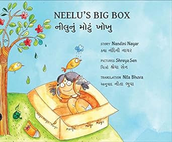 Neelu's Big Box/Neelunu Motu Khokhu (Bilingual: English/Gujarati)