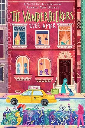 The Vanderbeekers Ever After 7