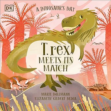 A Dinosaur’s Day: T. rex Meets His Match