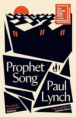 Prophet Song (WINNER OF THE BOOKER PRIZE 2023)
