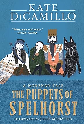 The Puppets of Spelhorst (The Norendy Tales)