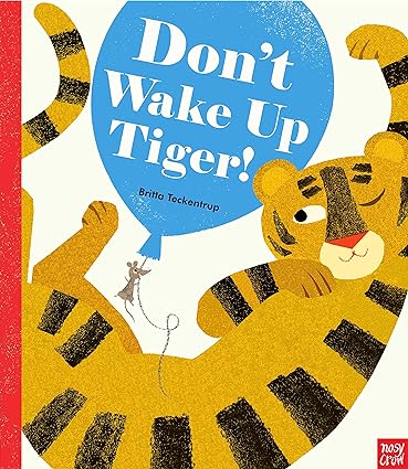 Don't Wake Up Tiger