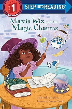 Maxie Wiz and the Magic Charms (Step into Reading) Step 1