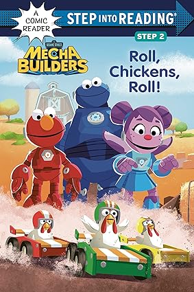 Roll, Chickens, Roll! (Sesame Street Mecha Builders) (Step into Reading) Step 2