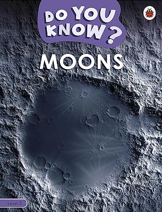 Do You Know? Level 3 - Moons