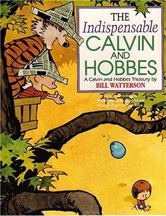CALVIN AND HOBBES: INDISPENSABLE