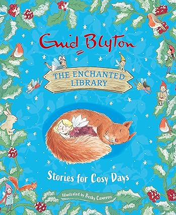 THE ENCHANTED LIBRARY: STORIES FOR COSY DAYS