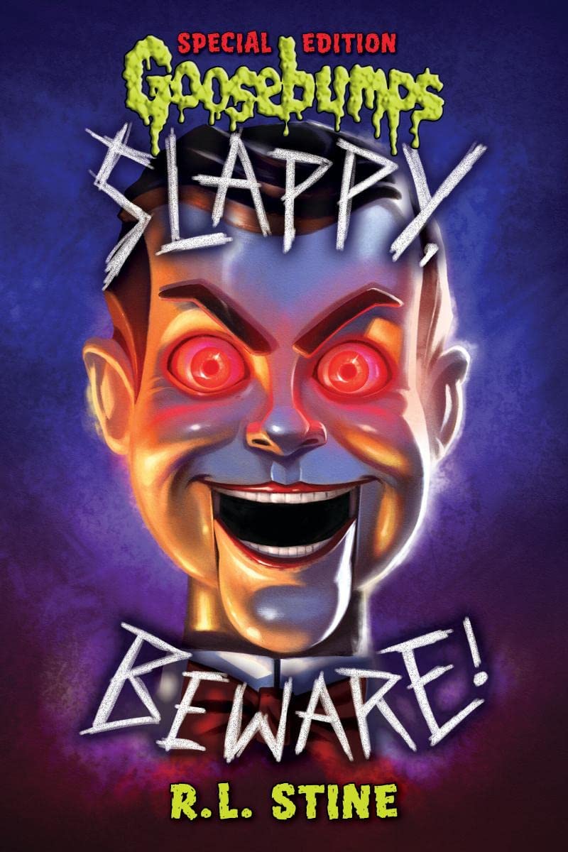 Goosebumps : Slappy, Beware!
