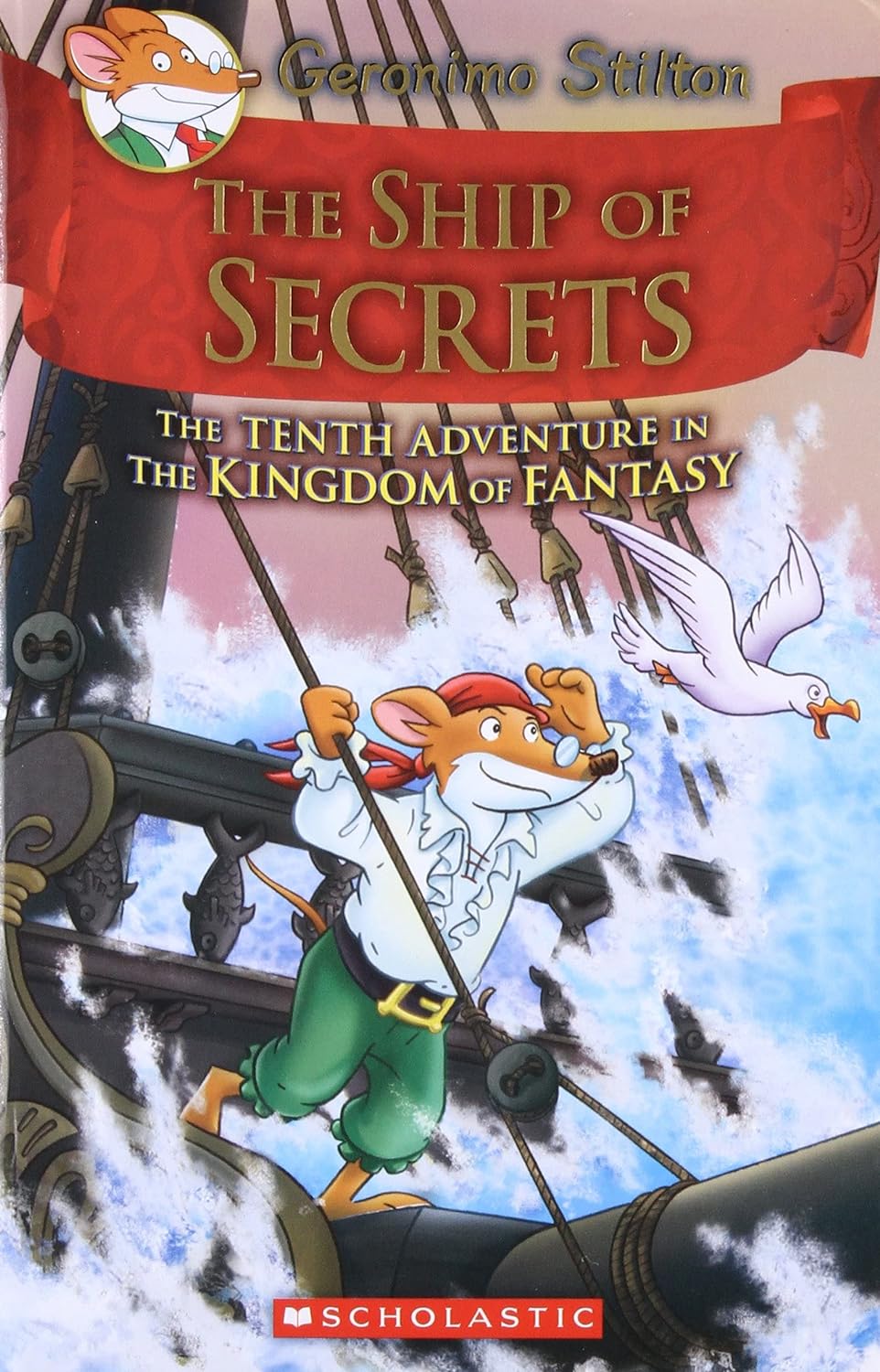 Geronimo Stilton : The Ship of Secrets