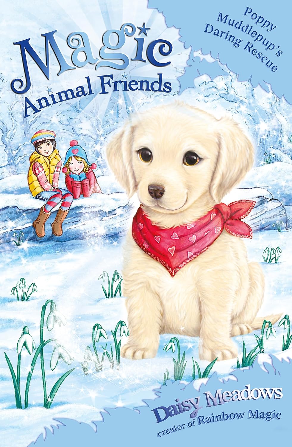 MAGIC ANIMAL FRIENDS: SPECIAL : POPPY MUDDLEPUP'S DARING RESCUE