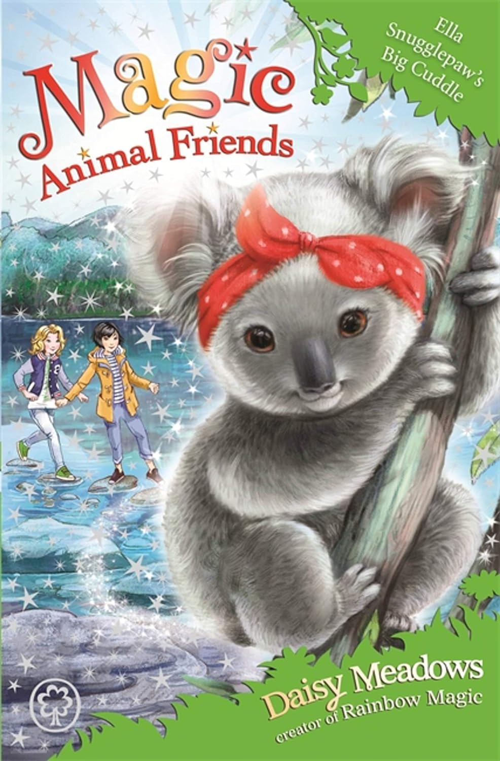 MAGIC ANIMAL FRIENDS: ELLA SNUGGLEPAW'S BIG CUDDLE