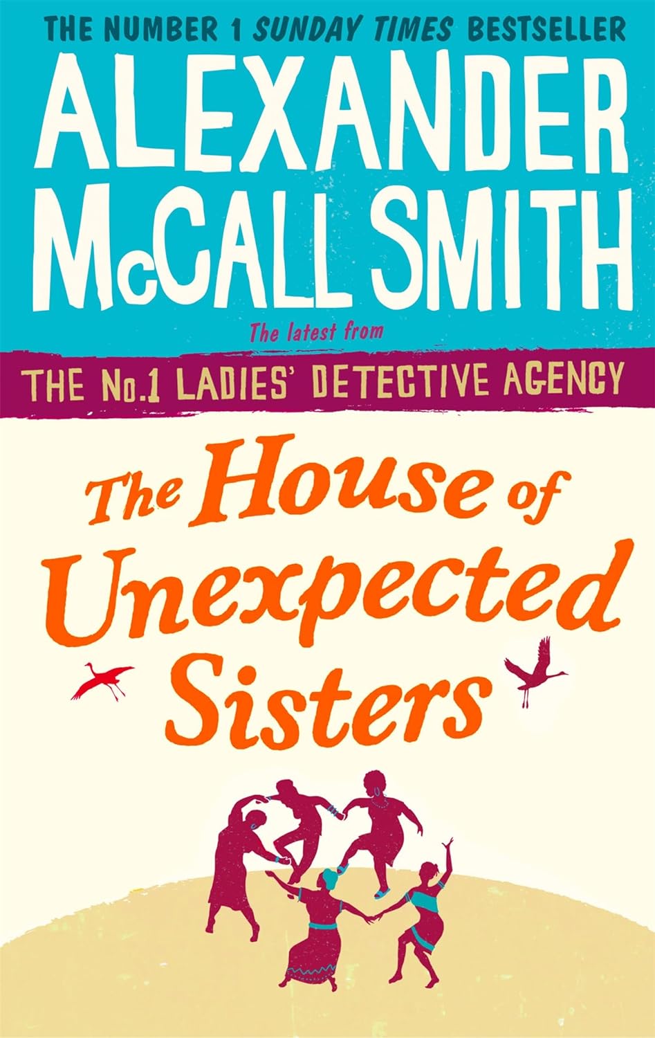 The House of Unexpected Sisters (No. 1 Ladies' Detective Agency)