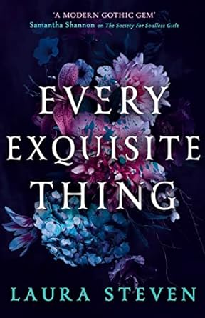 Every Exquisite Thing