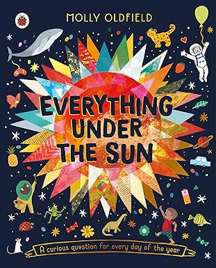 Everything Under the Sun: a curious question for every day of the year