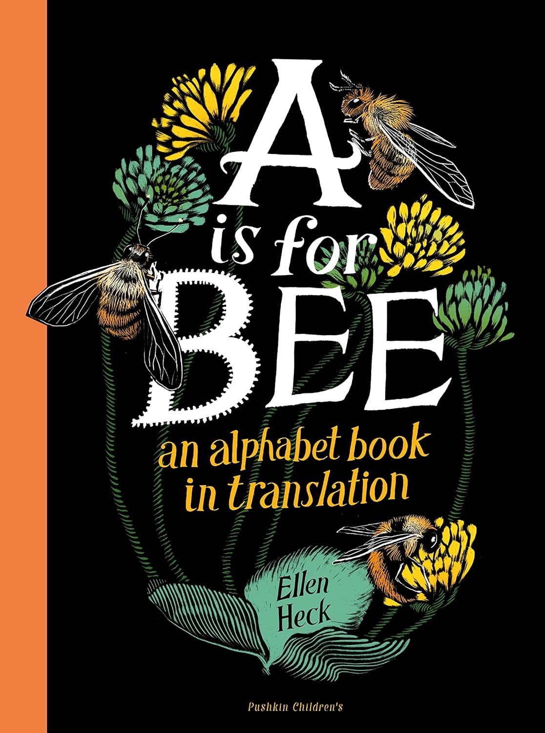 A is for Bee: An Aplhabet Book in Translation