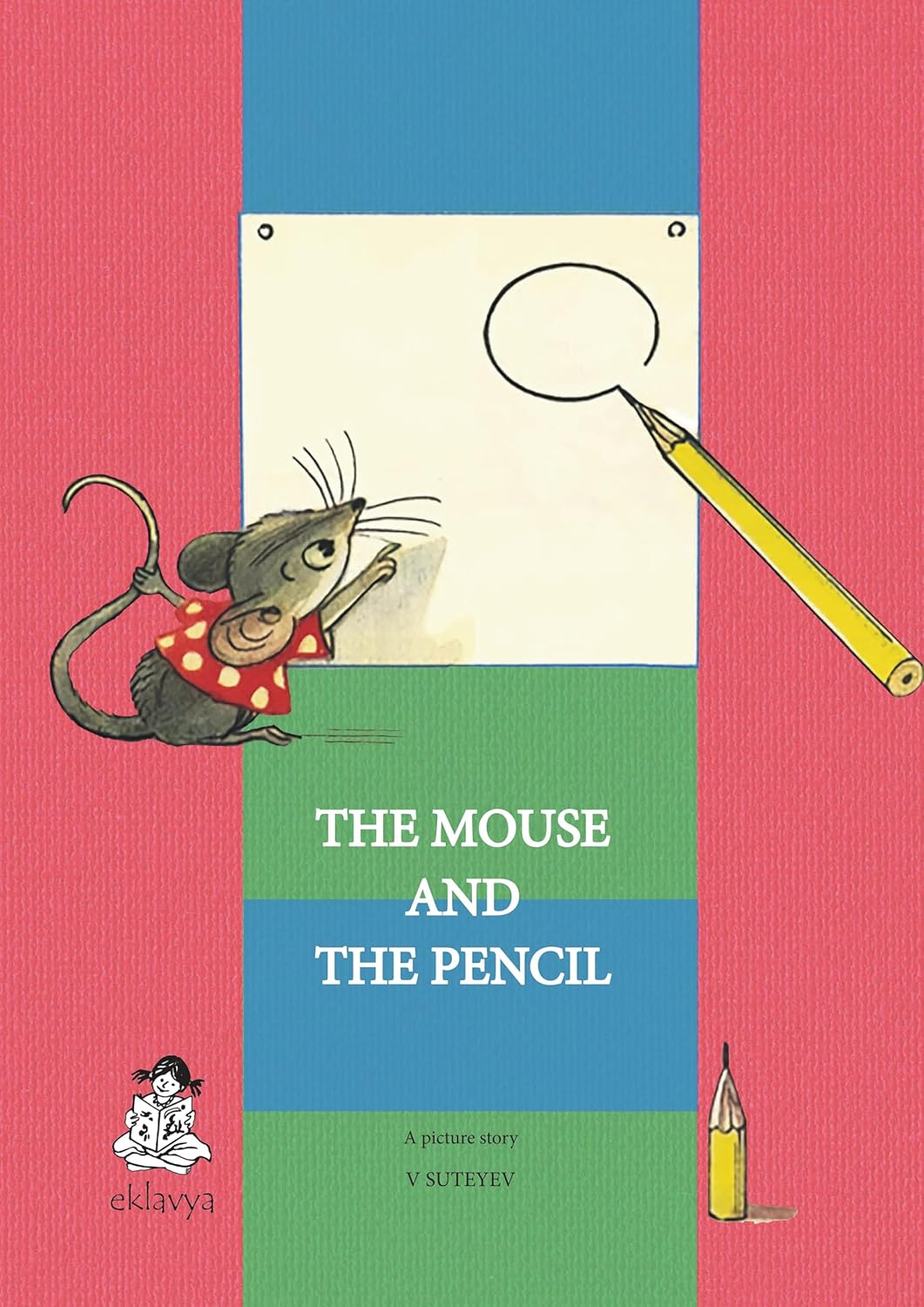The Mouse and The Pencil (Big Book)