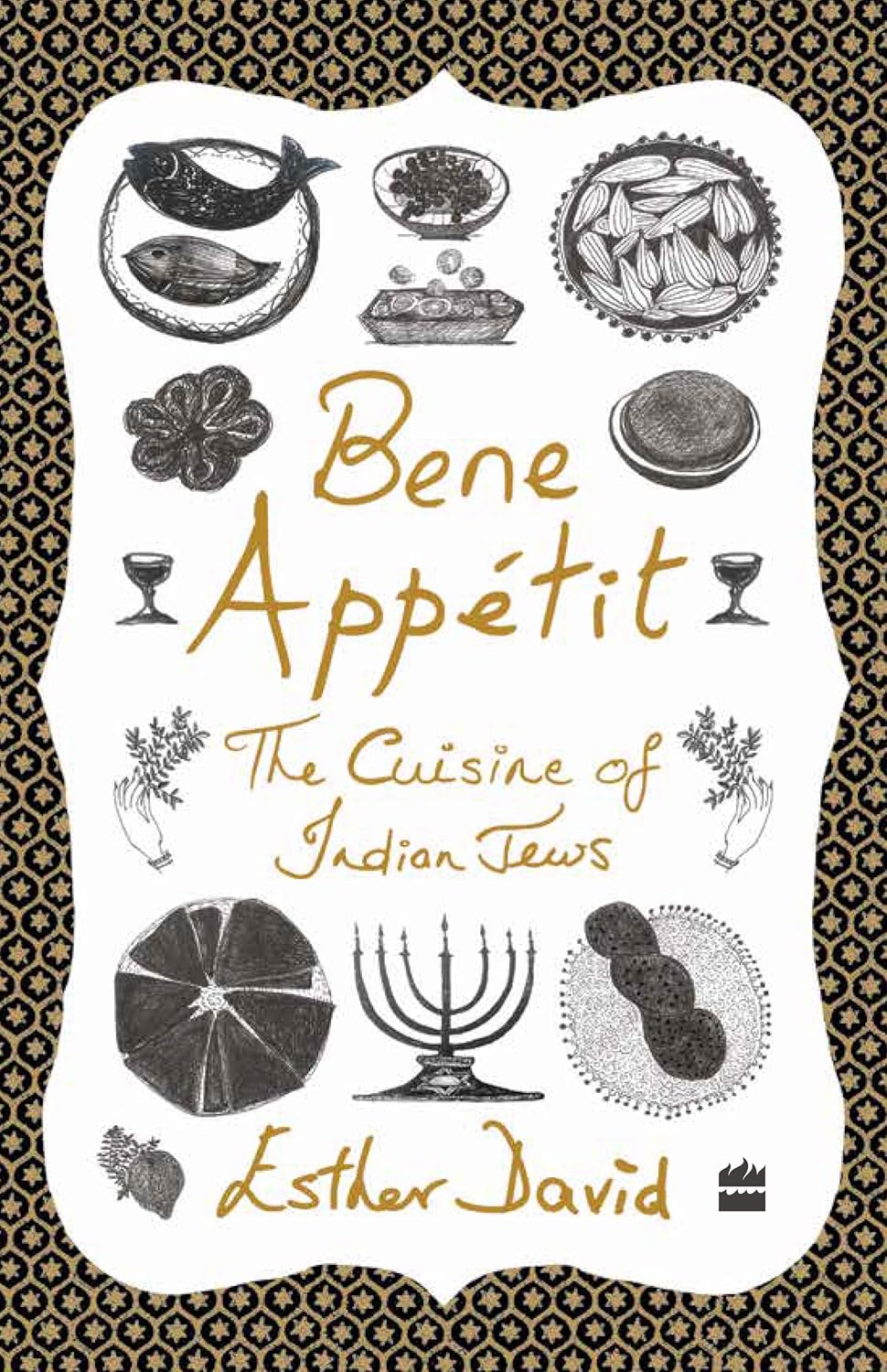 Bene Appetit: The Cuisine of Indian Jews