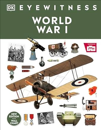 World War I : (DK Eyewitness)