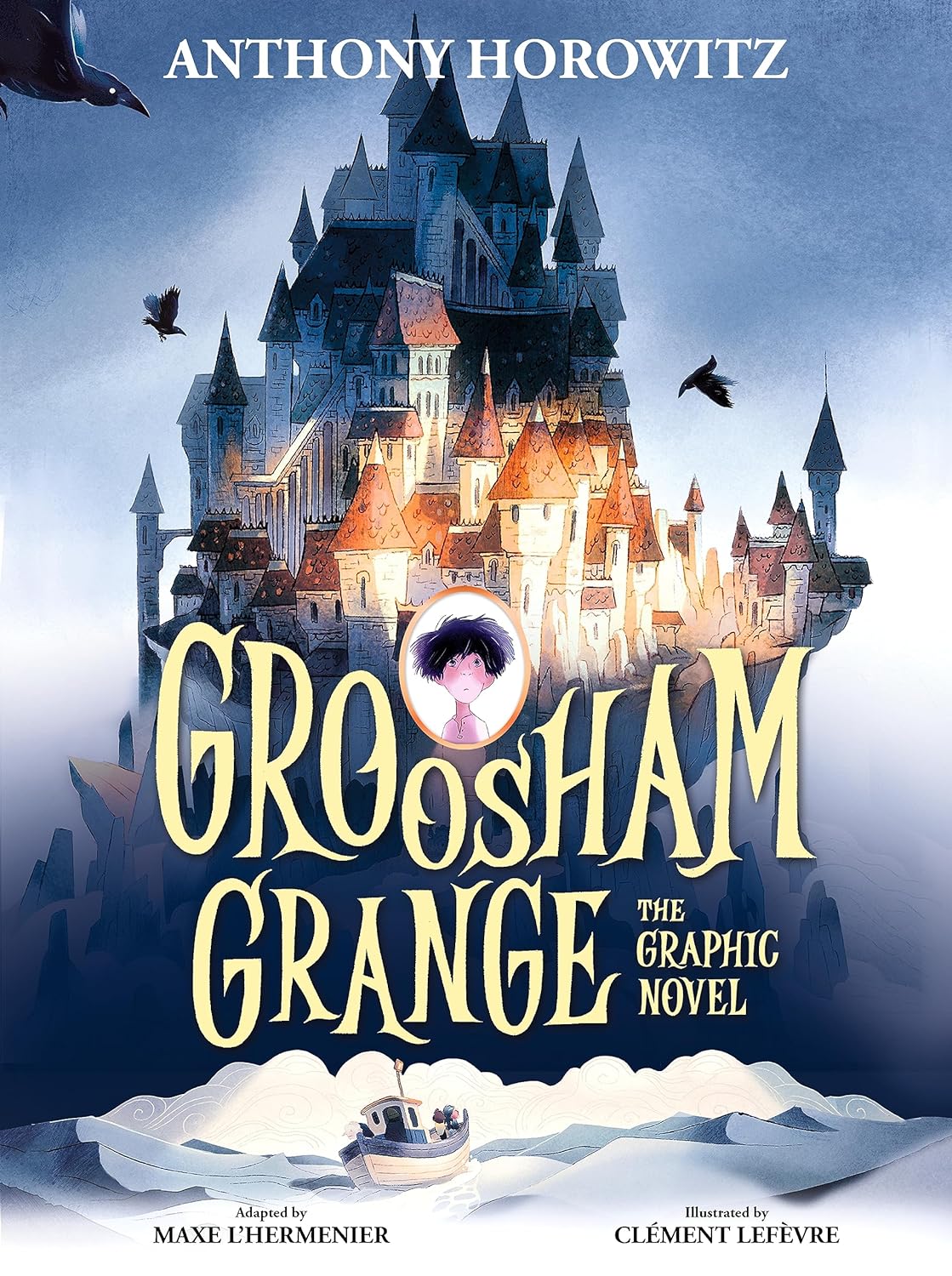 Groosham Grange : The Graphic Novel