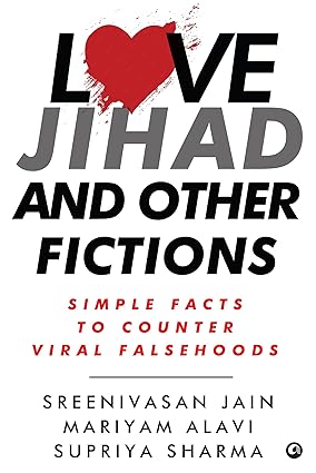 Love Jihad and Other Fictions