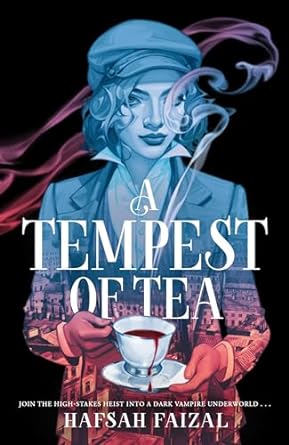 A Tempest Of Tea