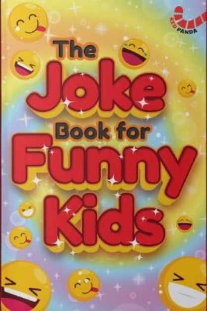 The Joke Book for Funny Kids
