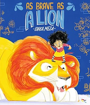 As Brave as a Lion