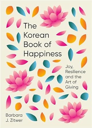 The Korean Book of Happiness