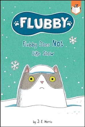 Flubby Does Not Like Snow