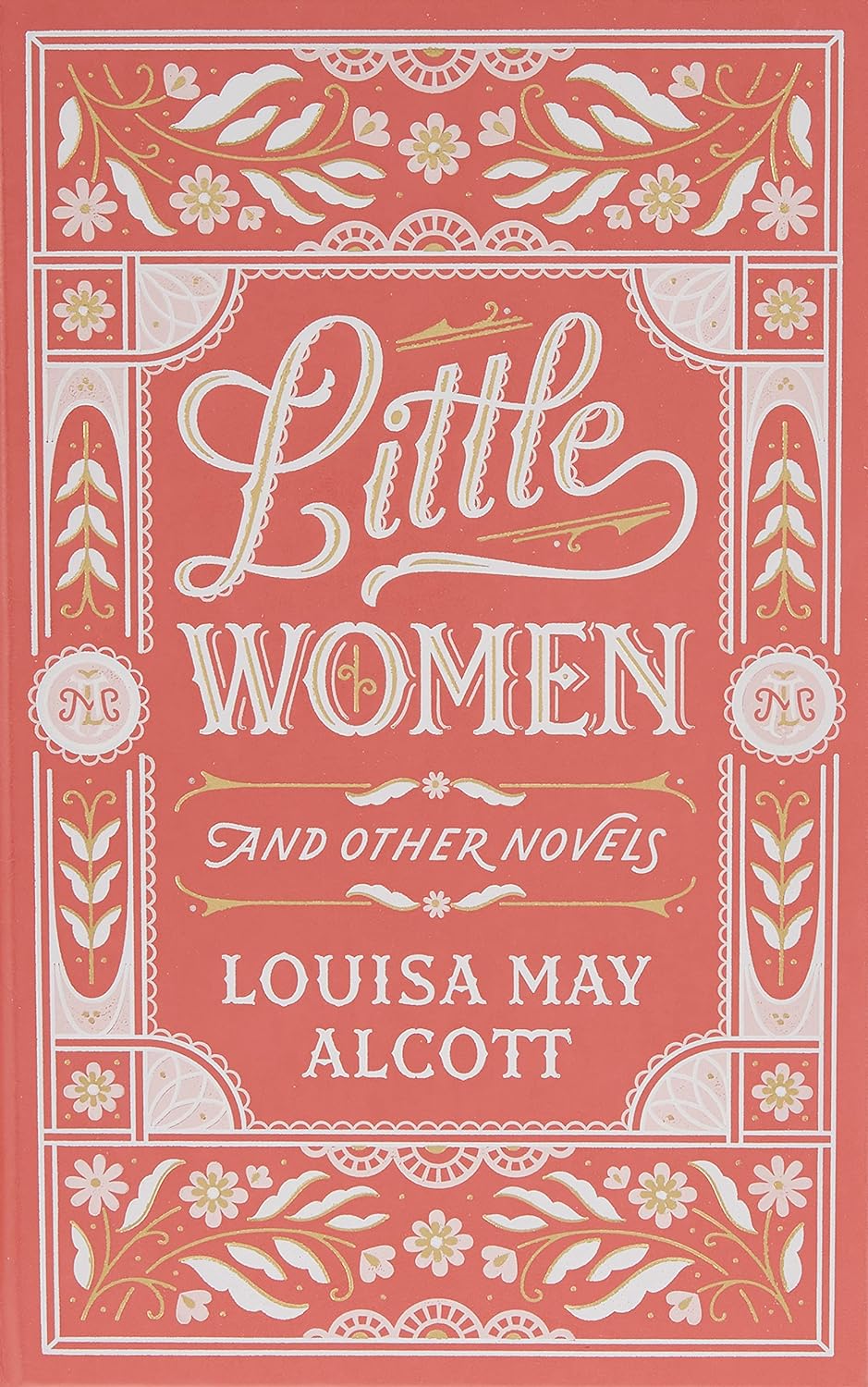 Little Women and Other Novels