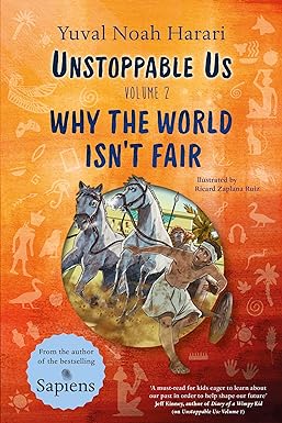 Unstoppable Us Volume 2: Why the World Isn't Fair