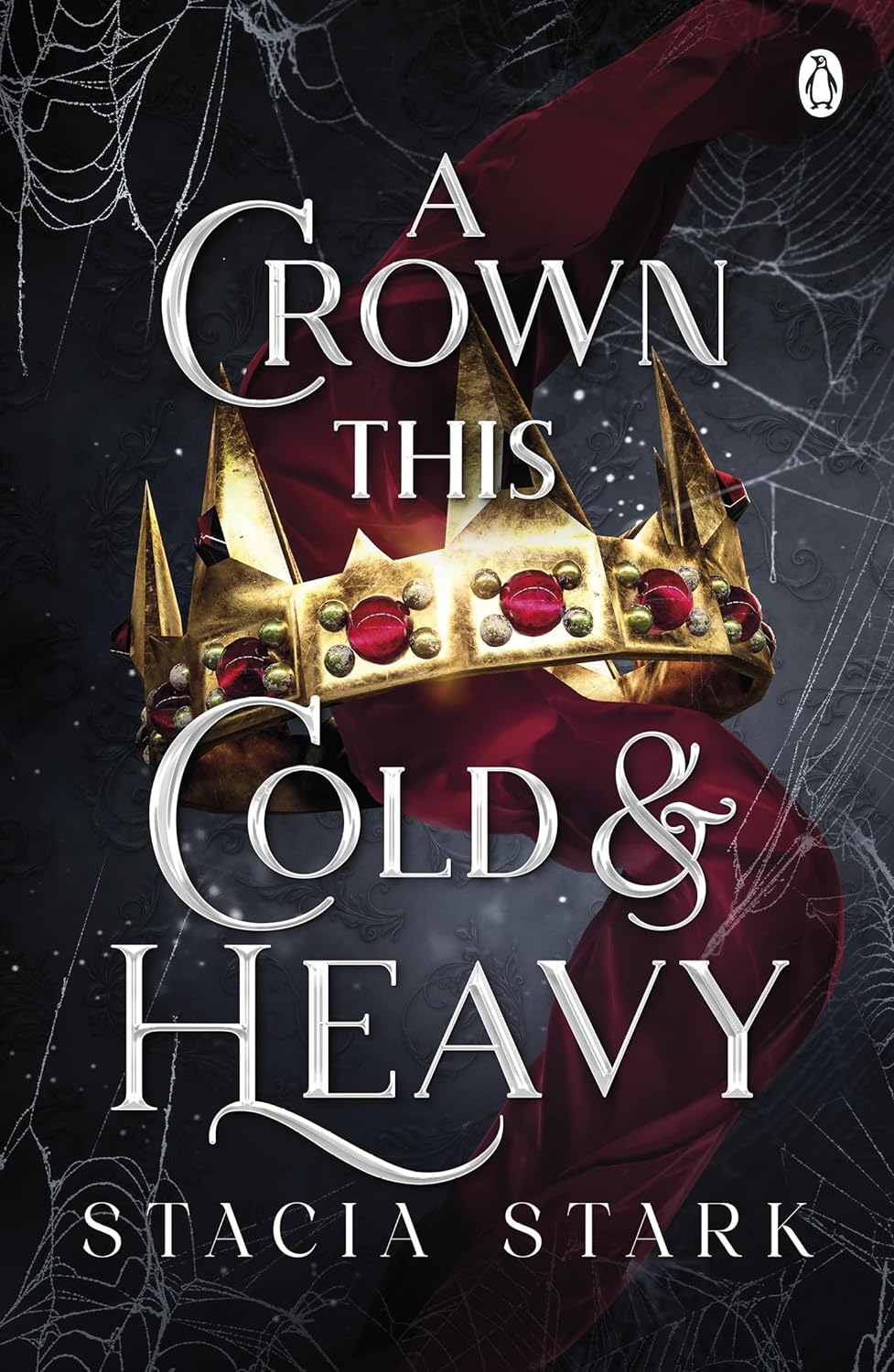 A Crown This Cold and Heavy (Book 3)