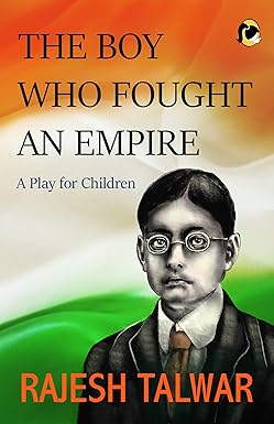THE BOY WHO FOUGHT AN EMPIRE: A PLAY FOR CHILDREN